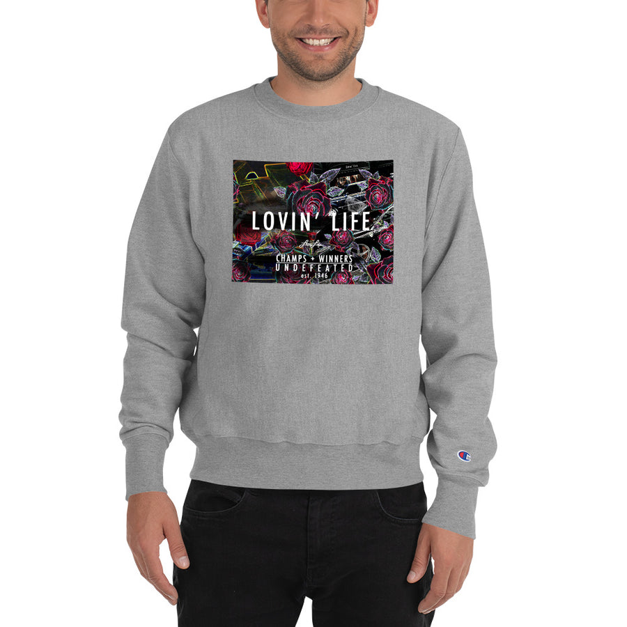 LOVIN' LIFE x CHAMPION MEMBERS ONLY Sweatshirt