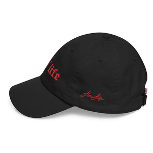 Original Lovin' Life red letters DAD Hat