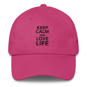 Keep calm and love life DAD hat