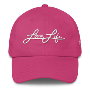 Lovin' Life cursive DAD hat