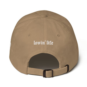 Lovin' Life #%* DAD hat