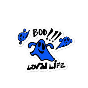 LOVIN’ LIFE BOO!!! - bubble-free stickers