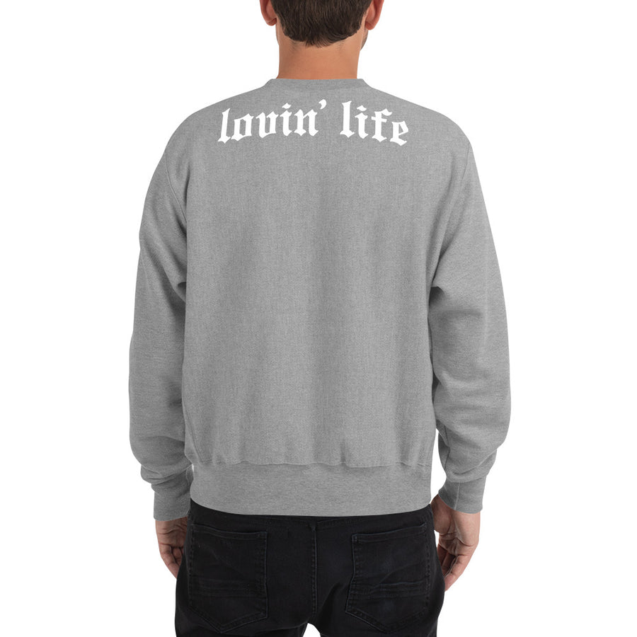 LOVIN' LIFE x CHAMPION MEMBERS ONLY Sweatshirt