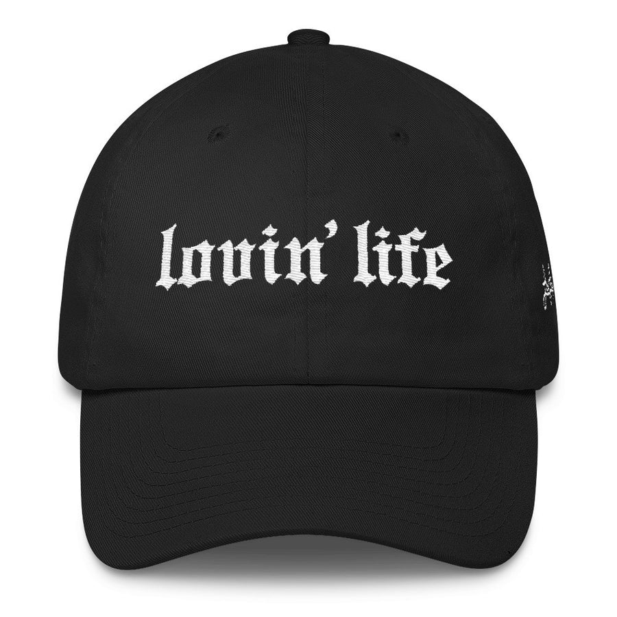 Original Lovin' Life w DAD Hat