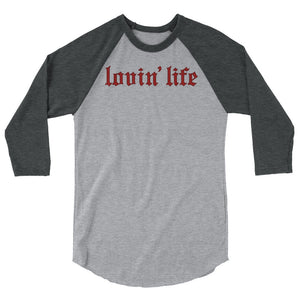 Original Lovin' Life 3/4 sleeve raglan shirt