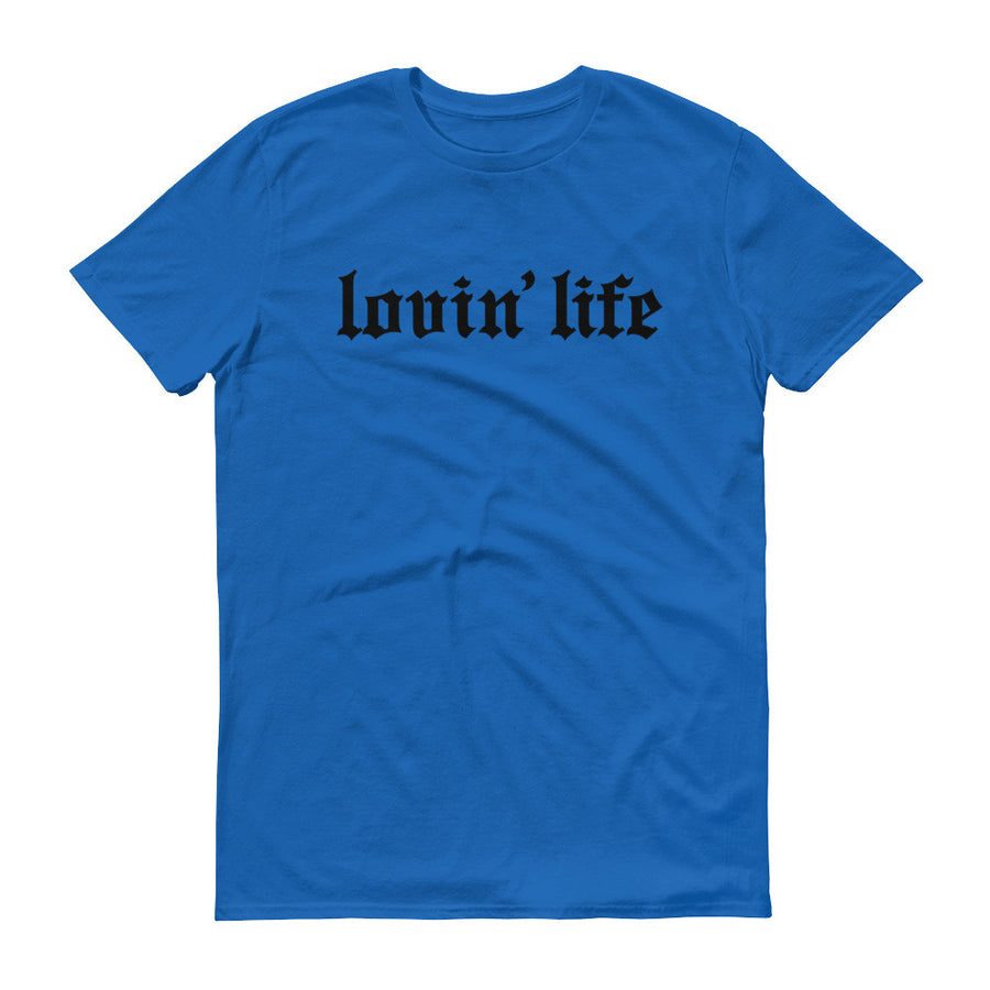 Original Lovin' Life t-shirt