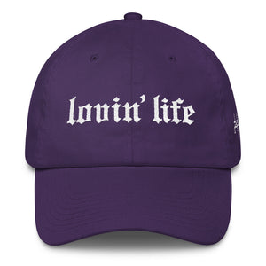Original Lovin' Life w DAD Hat