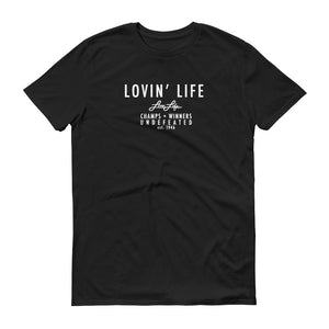 LOVIN' LIFE MEMBERS ONLY Classic T-Shirt